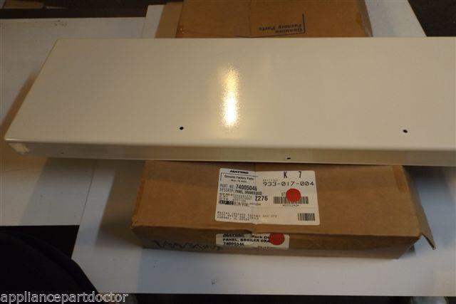 MAYTAG ADMRIAL STOVE 74005046 Panel, Drawer (bsq) NEW IN BOX MAYTAG ADMRIAL STOVE 74005046 Panel, Drawer (bsq) NEW IN BOX